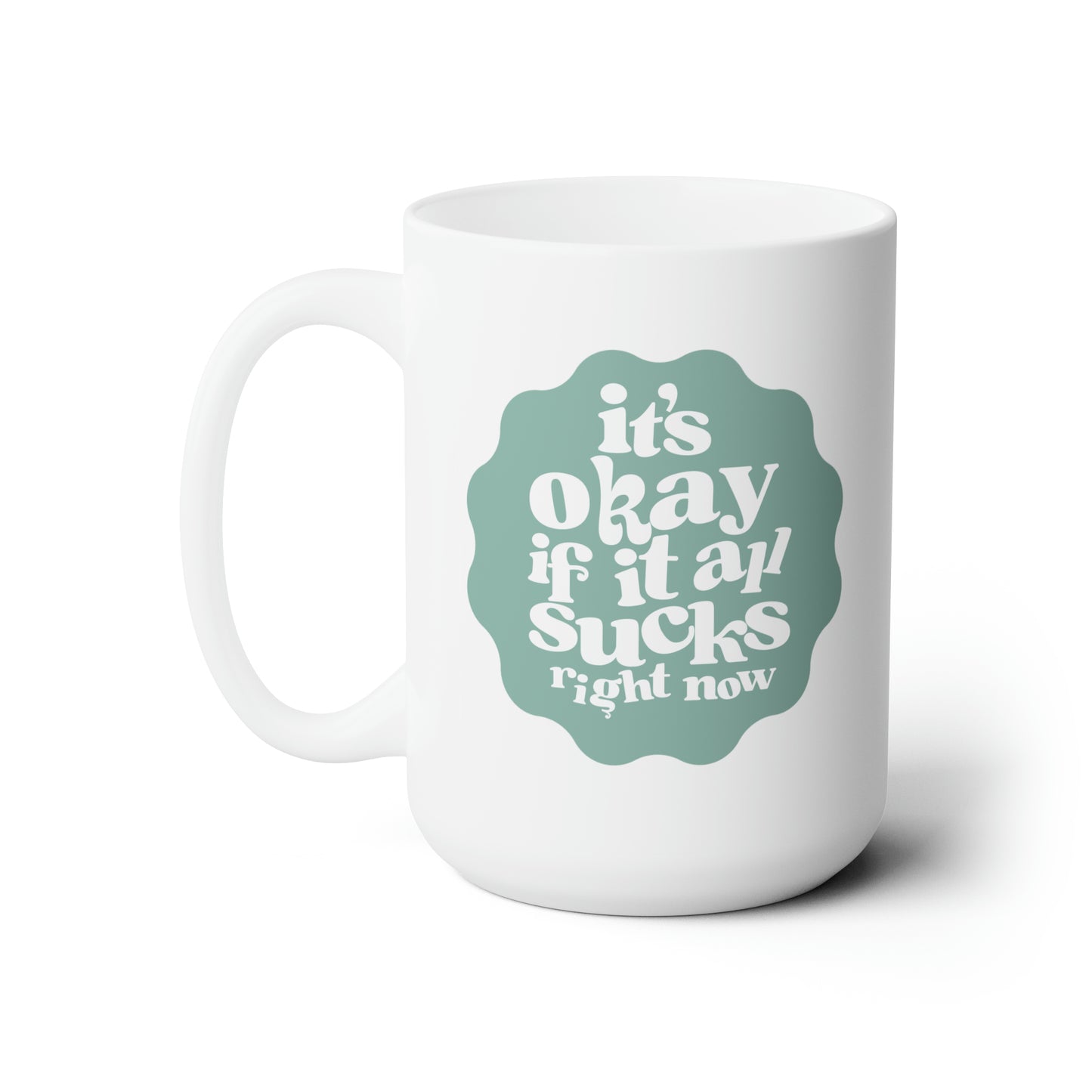 it's okay mug